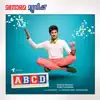 Anna Katharina Valayil, Gopi Sundar, Santhosh Varma & Rafeeque Ahammed - ABCD (Original Motion Picture Soundtrack) - Single